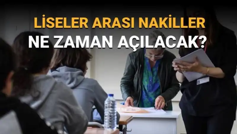 Liseler Arası Nakil Tarihleri Nisan Ayında Açıklanacak mı?
